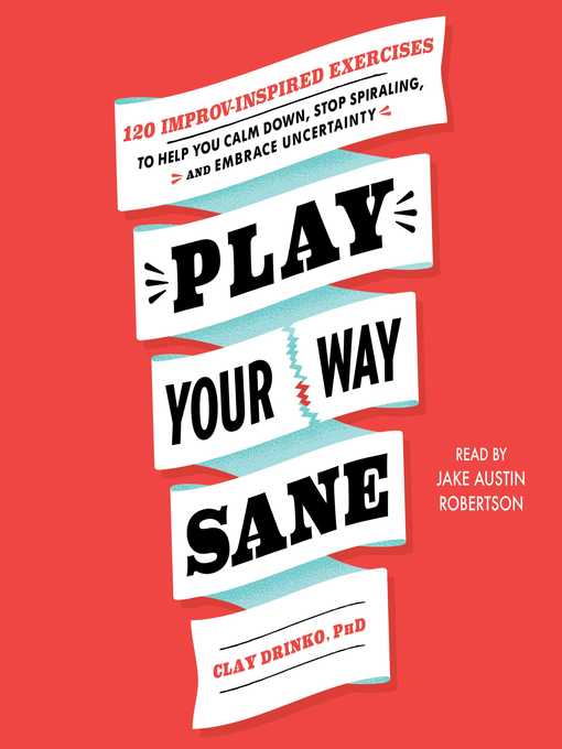 Title details for Play Your Way Sane by Clay Drinko - Wait list